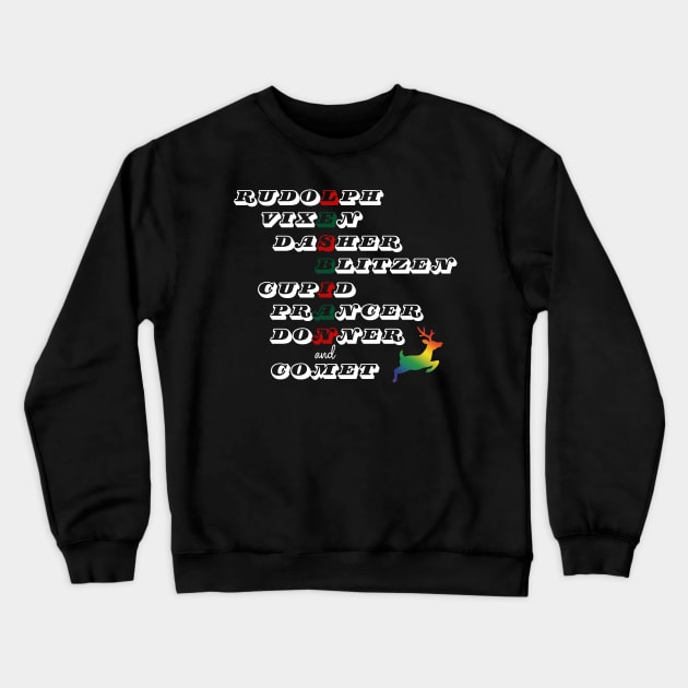 Lesbian Reindeer T Shirt Design Crewneck Sweatshirt by Rainbow Kin Wear